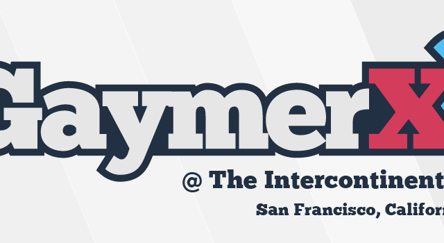 GaymerX, The Con That Focuses On Queer Geek Culture, Will Return Next Year On July 11-13th.