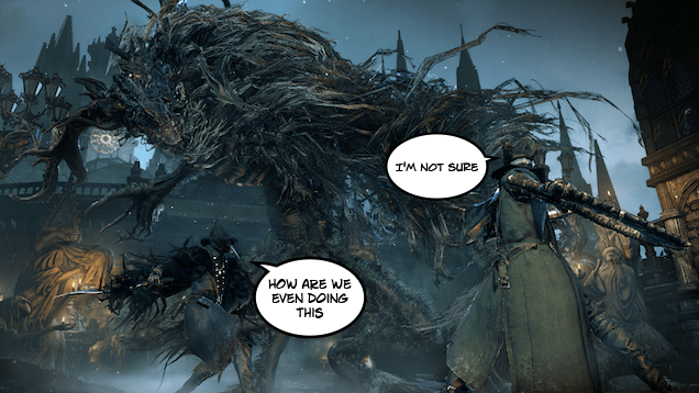 I Wish It Were Easier To Play Bloodborne With My Friends