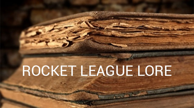 Rocket League’s Official Lore Is A Secret