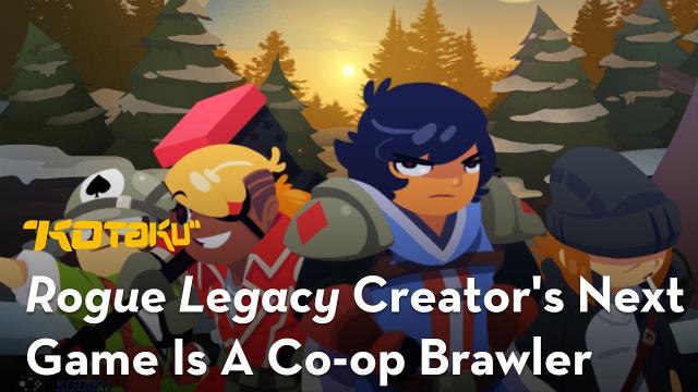 Rogue Legacy Creator’s Next Game Is A Co-Op Brawler