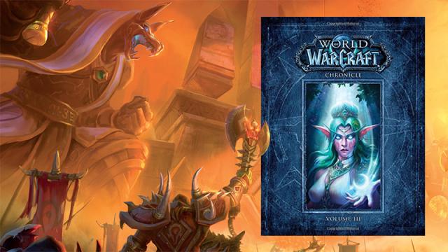 The Final Volume Of Blizzard’s World Of Warcraft Chronicle Gets To The Good Stuff