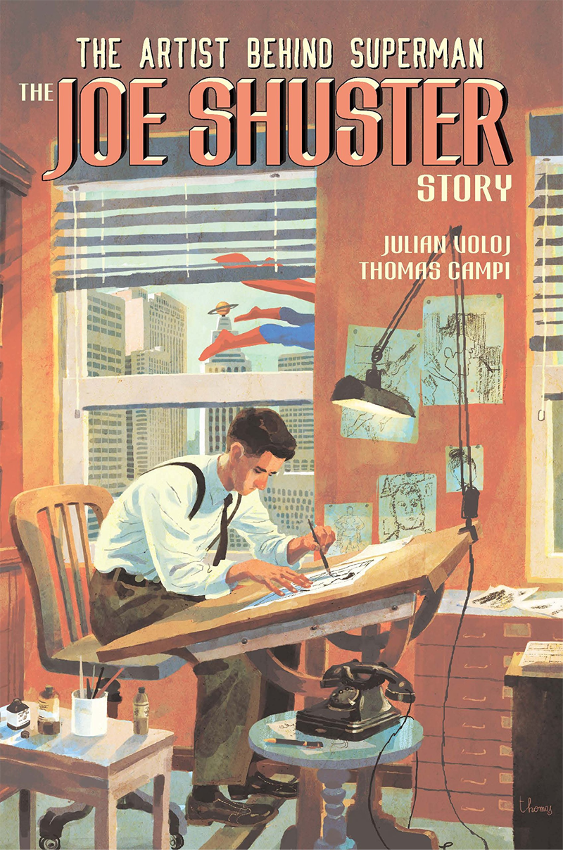 In This Preview Of The Joe Shuster Story, Witness The Rise Of The Golden Age Of Superhero Comics
