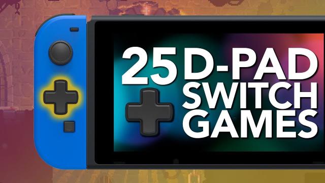 My 25 Favourite Switch Games To Play With A D-Pad