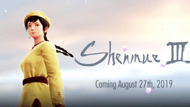 Shenmue III Will Be Released On August 27, 2019