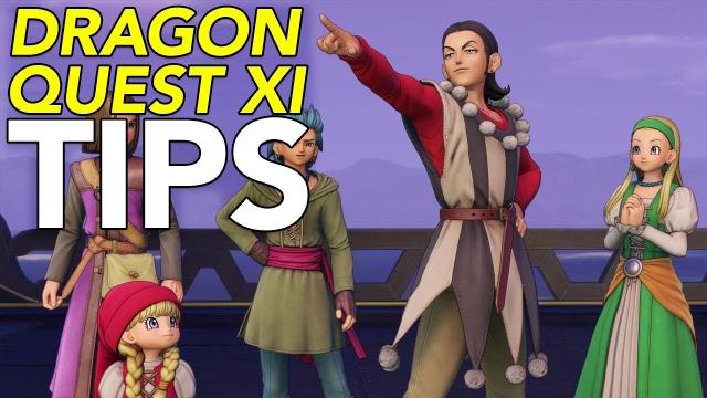 Tips For Playing Dragon Quest 11