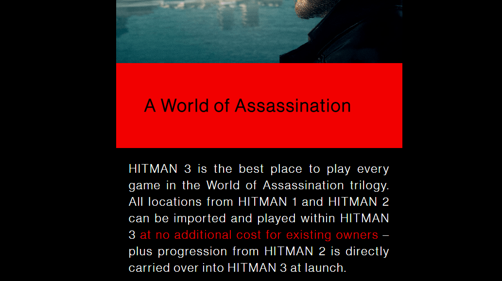 The Hitman website still advertises access to Hitman 2 within Hitman 3 as being free to all current owners of the game.  (Screenshot: IO Interactive, Fair Use)