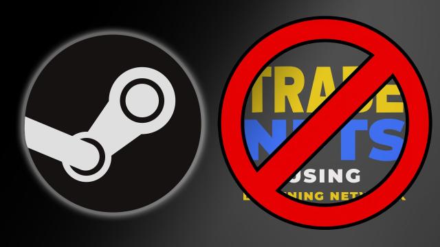 Good Riddance: Steam Bans Games That Feature Crypto And NFTs