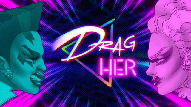 Drag Her! Is A 2D Fighter With Drag Royalty And It's Got Me Gagged